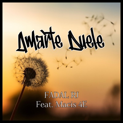 Amarte Duele (feat. Macis 4E) - Single