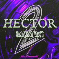 Hector Danza Rkt 2 - Single - DJ Cronox