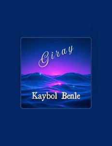 Escucha a Giray, mira videos musicales, lee su biografía, consulta las fechas de las gira y más.
