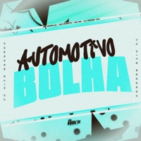 Automotivo Bolha (feat. MC DUARTT & MC DANFLIN) - Single - DJ BIGODY 011 & MC RD