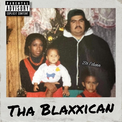 Tha Blaxxican