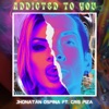 Addicted to You (feat. Cris Piza) - Single