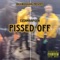 PISSED OFF - Cushmanpooh lyrics
