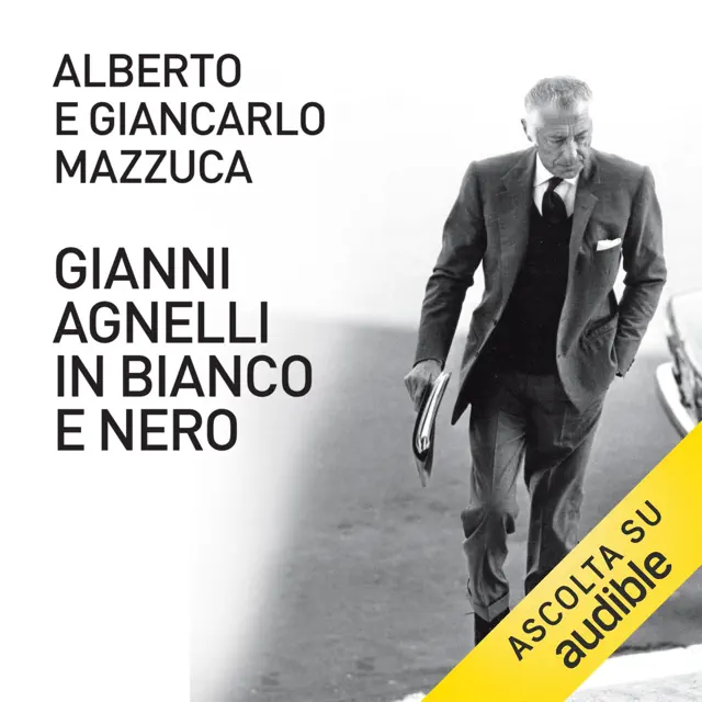 Gianni Agnelli in bianco e nero