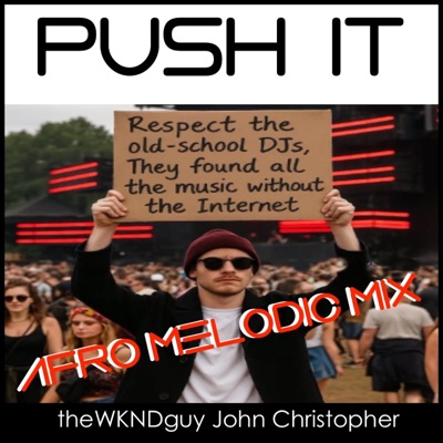 Push It (Afro Melodic Mix) - Single