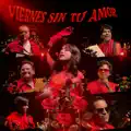 Viernes Sin Tu Amor