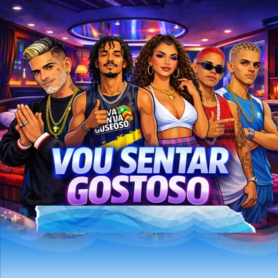 Vou Sentar Gostoso - Single