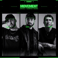 Movement (Wooli & Kompany Remix) - Single - Crankdat
