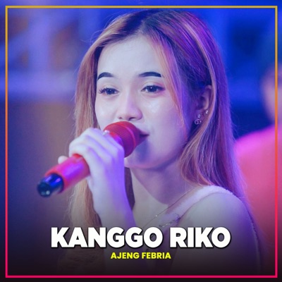 Kanggo Riko (feat. NIRWANA COMEBACK) [Koplo] - Single