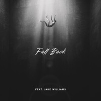 Fall Back (feat. Jake Williams) - Single - Kevmo