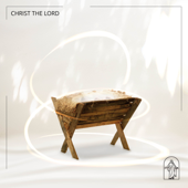 Christ the Lord (feat. Evie Clair) song art