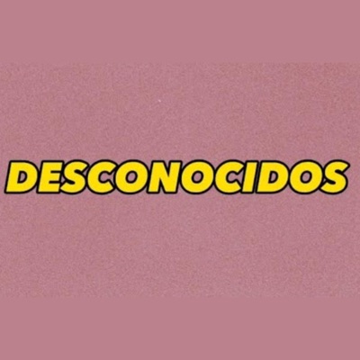 Desconocidos - Single