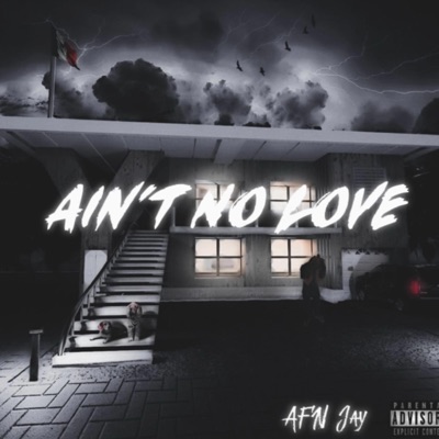 Aint No Love - EP