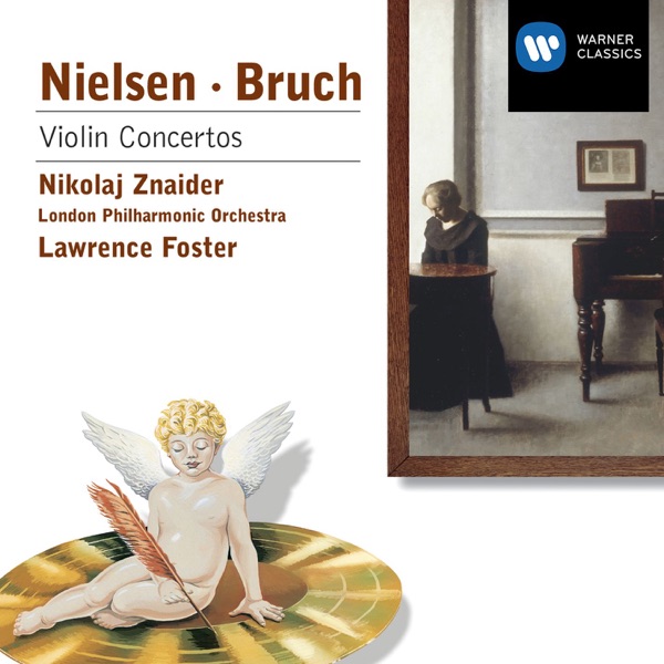 Bruch & Nielsen: Violin Concertos