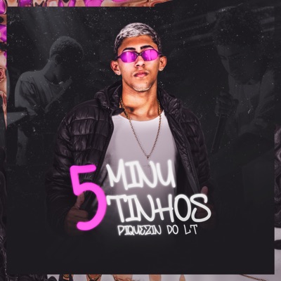 DJ LT - 5 MINUTINHOS NO PIQUEZIN DO LT