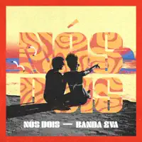 Nós Dois — Banda Eva