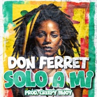 Solo A Mí - Single - Don Ferret