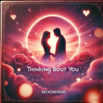 Thinking Bout You - Single