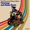 Waterbugs (Jack Matter Remix) - Paul Parsons & Bronx Cheer