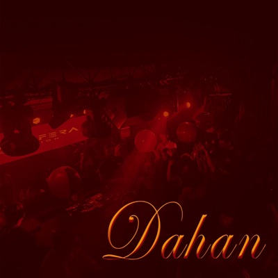 Dahan - Single