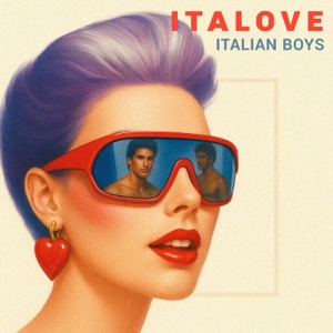 Italian Boys - Single