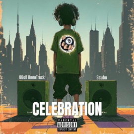 Celebration (feat. Scuba) 8Ball Onnatrack