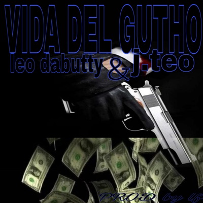 Vida del Guerro (feat. Leo Dabutty) - Single