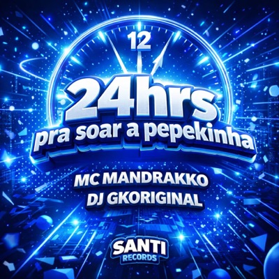 24 Hrs Pra Soar A Pepekinha - Single