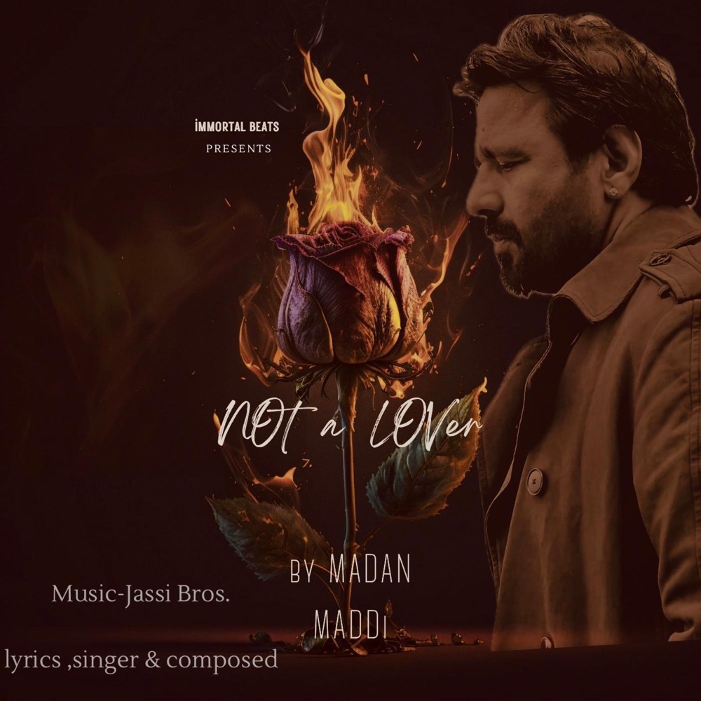 Обложка альбома «Not a Lover - Single» — Madan Maddi