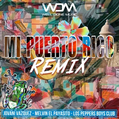 Mi Puerto Rico (Remix) - Single