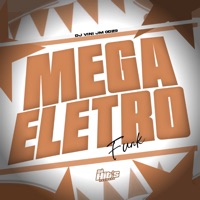 Mega Eletrofunk - Single - DJ VINI JM 0DZ9