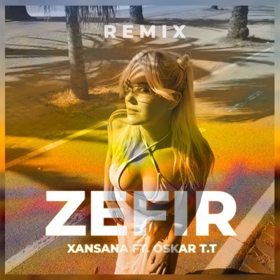Zefir (Remix) - Single