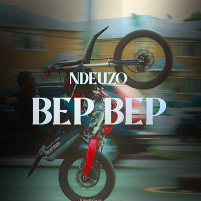 Bep Bep - Single