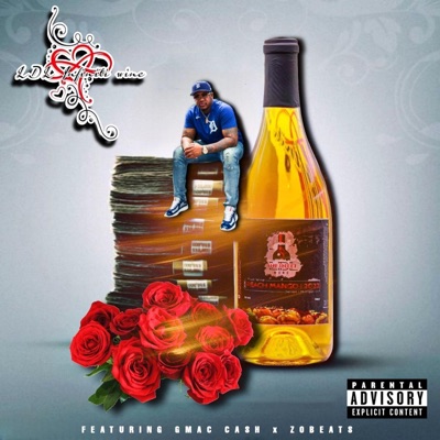 LDL INFINITI WINE x ZoBeats (feat. GMAC CASH) - Single