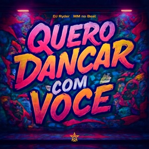 Quero Dançar Com Você (Funk)