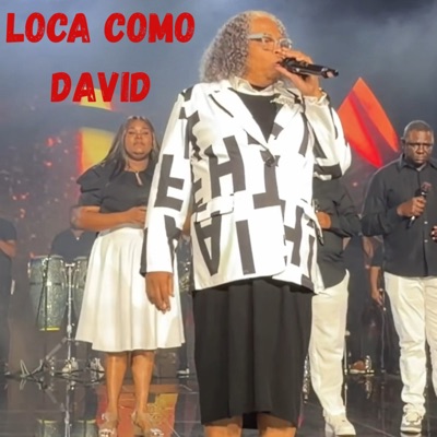 Loca Como David - Single