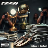 Wonhundred (feat. B-Magic) - Single - Wonimo