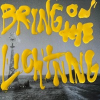 Bring On the Lightning - Single - Magic Whatever