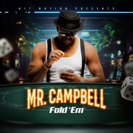 Fold 'Em Mr. Campbell