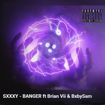SXXXY (feat. Brian Vii & BxbySam) - Single