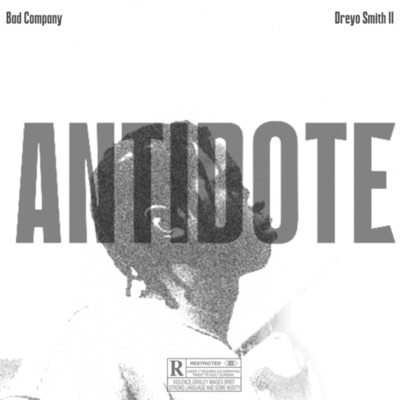 Antidote (feat. Dreyo Smith) - Single