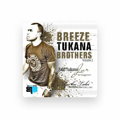 Listen to Breeze Tukuna Brothers, watch music videos, read bio, see tour dates & more!