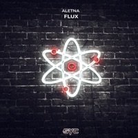 Flux - Single - ALETNA