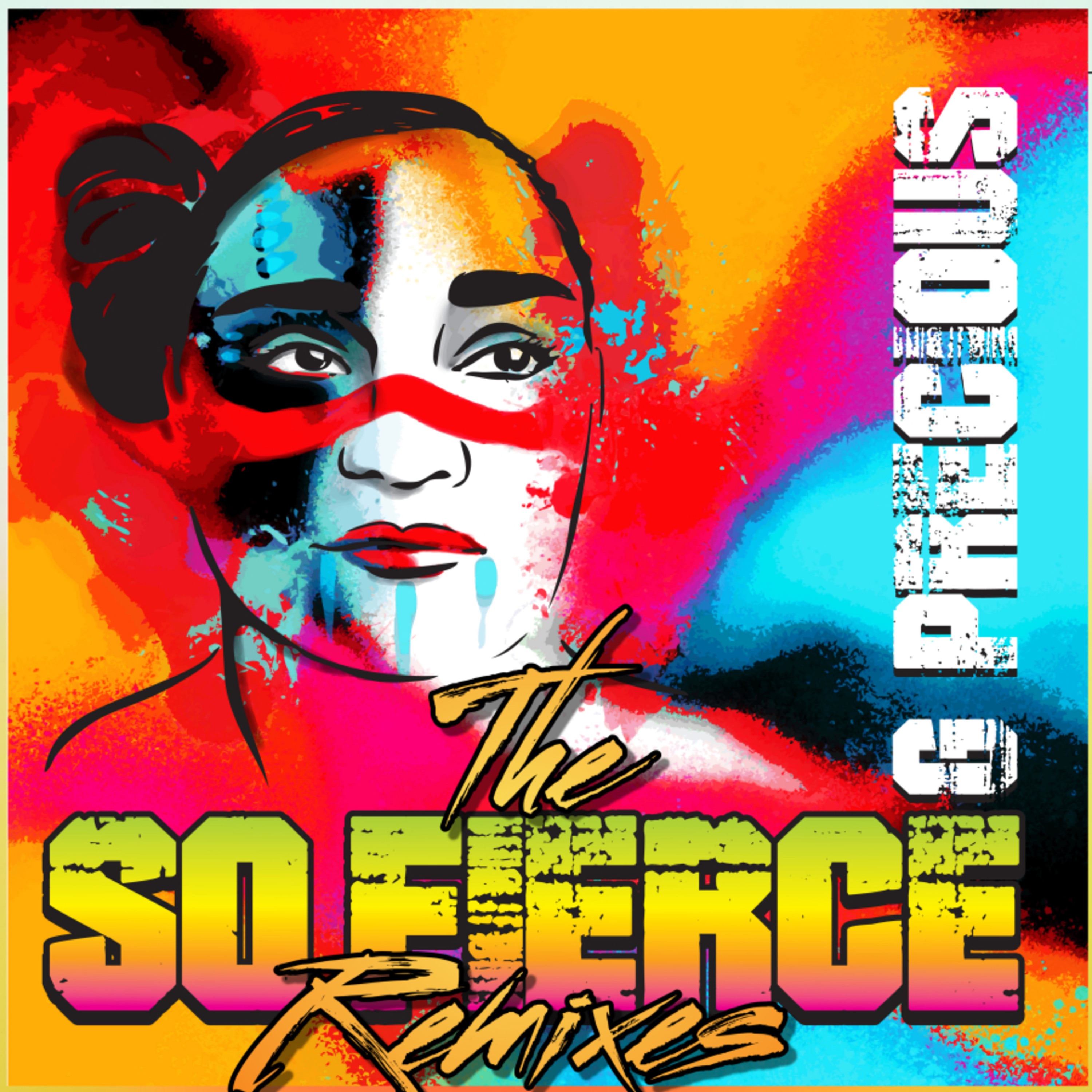 SO FIERCE (The Remixes) - EP