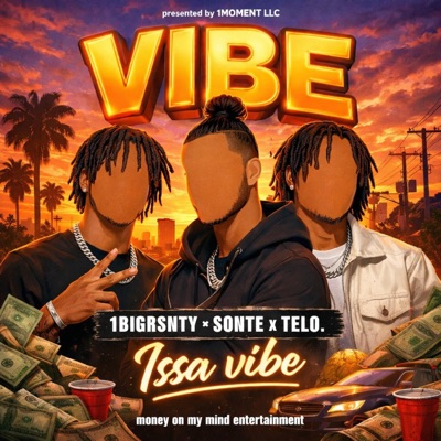 VIBE (feat. Sonte & Telo.) - Single