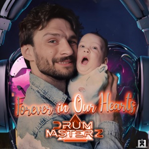 Forever in Our Hearts - Single