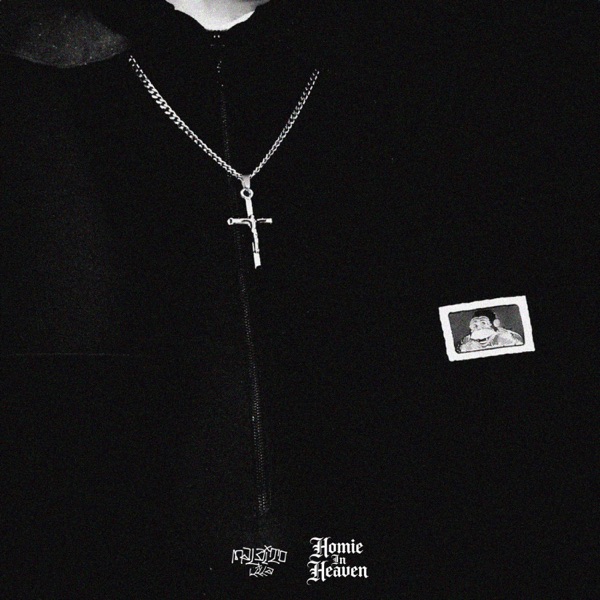 Homie In Heaven