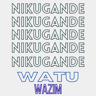 NIKUGANDE - Single
