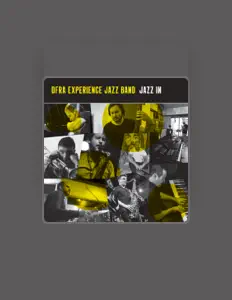 Poslechněte si interpreta DFRA Experience Jazz Band, sledujte hudební videa, přečtěte si životopis, podívejte se na data turné a další informace.