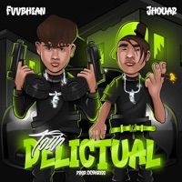 TOUR DELICTUAL (feat. Jhouar) - Single - fvvbhian